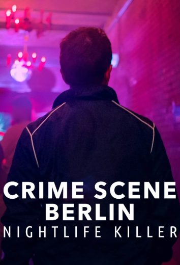 مسلسل Crime Scene Berlin: Nightlife Killer الموسم الاول الحلقة 2 مترجمة