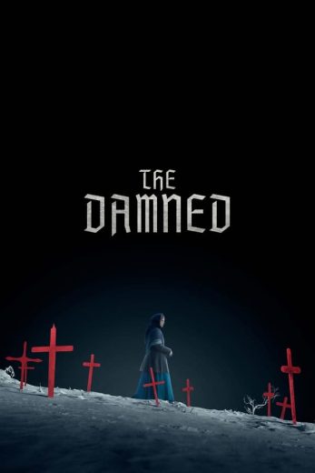 مشاهدة فيلم The Damned 2025 مترجم